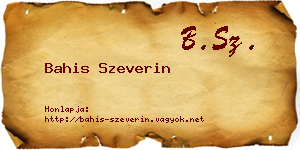 Bahis Szeverin névjegykártya